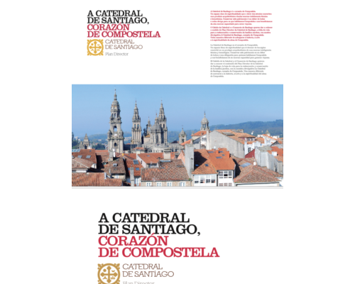 A Catedral de Santiago, corazón de Compostela